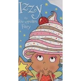 Izzy the Ice-Cream Fairy Story Book, Tim Bugbird - Antic Exlibris