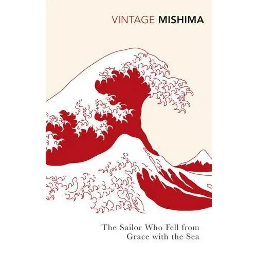 The Sailor Who Fell from Grace with the Sea - Yukio Mishima