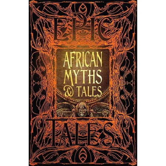 African Myths and Tales