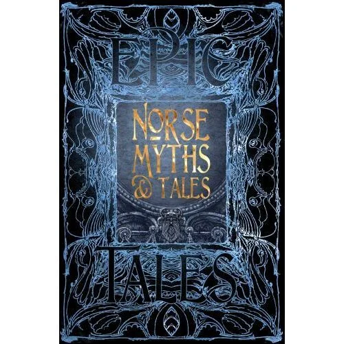 Norse Myths and Tales