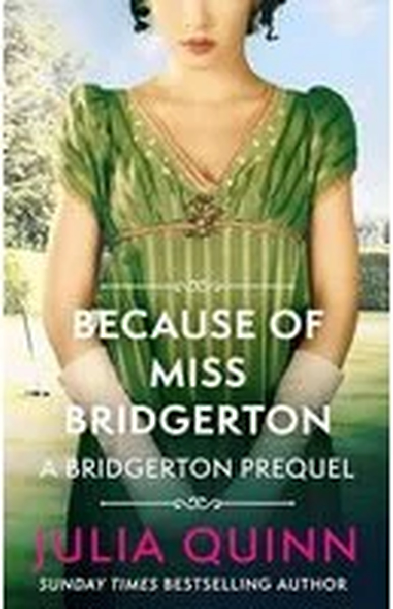 Coperta Because of Miss Bridgerton de Julia Quinn