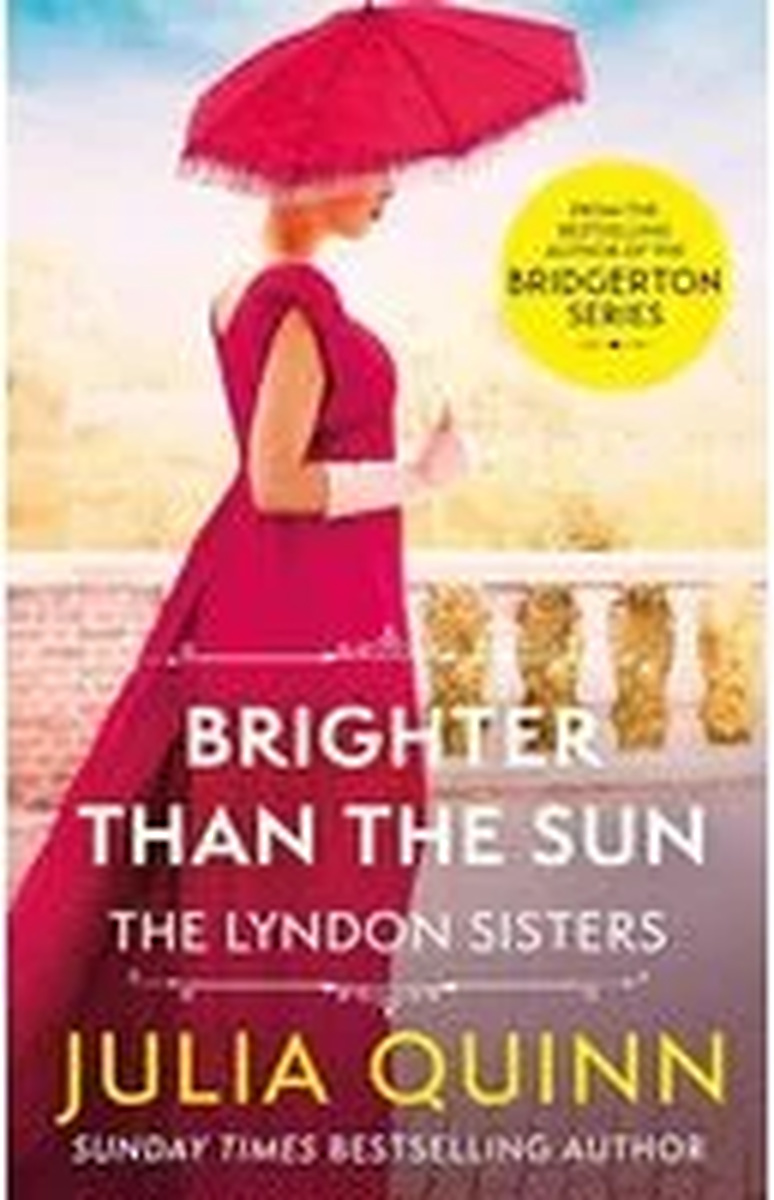 Coperta Brighter Than the Sun de Julia Quinn