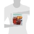Preserves: 140 Delicious Jams and Relashes 