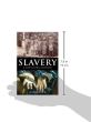 A Brief History of Slavery