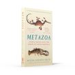 Metazoa: Animal Minds and the Birth of Consciousness