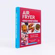 Air Fryer Easy Everyday 140 Super-simple, Delicious Recipes