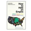 How To Hide An Empire