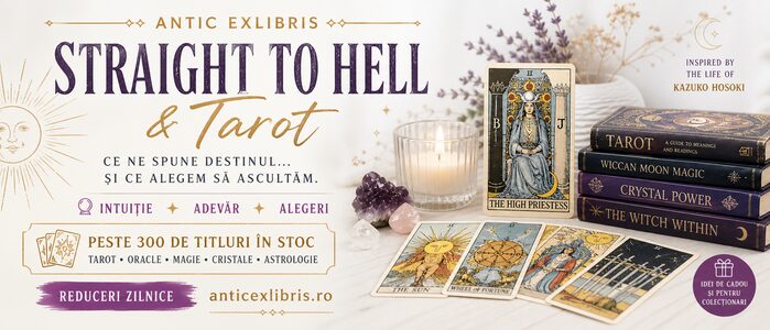 Straight to Hell & Tarot: cărți despre destin, mister și intuiție