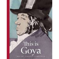  This is Goya