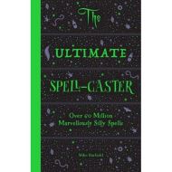 The Ultimate Spell-Caster 