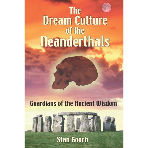 The Dream Culture of the Neanderthals