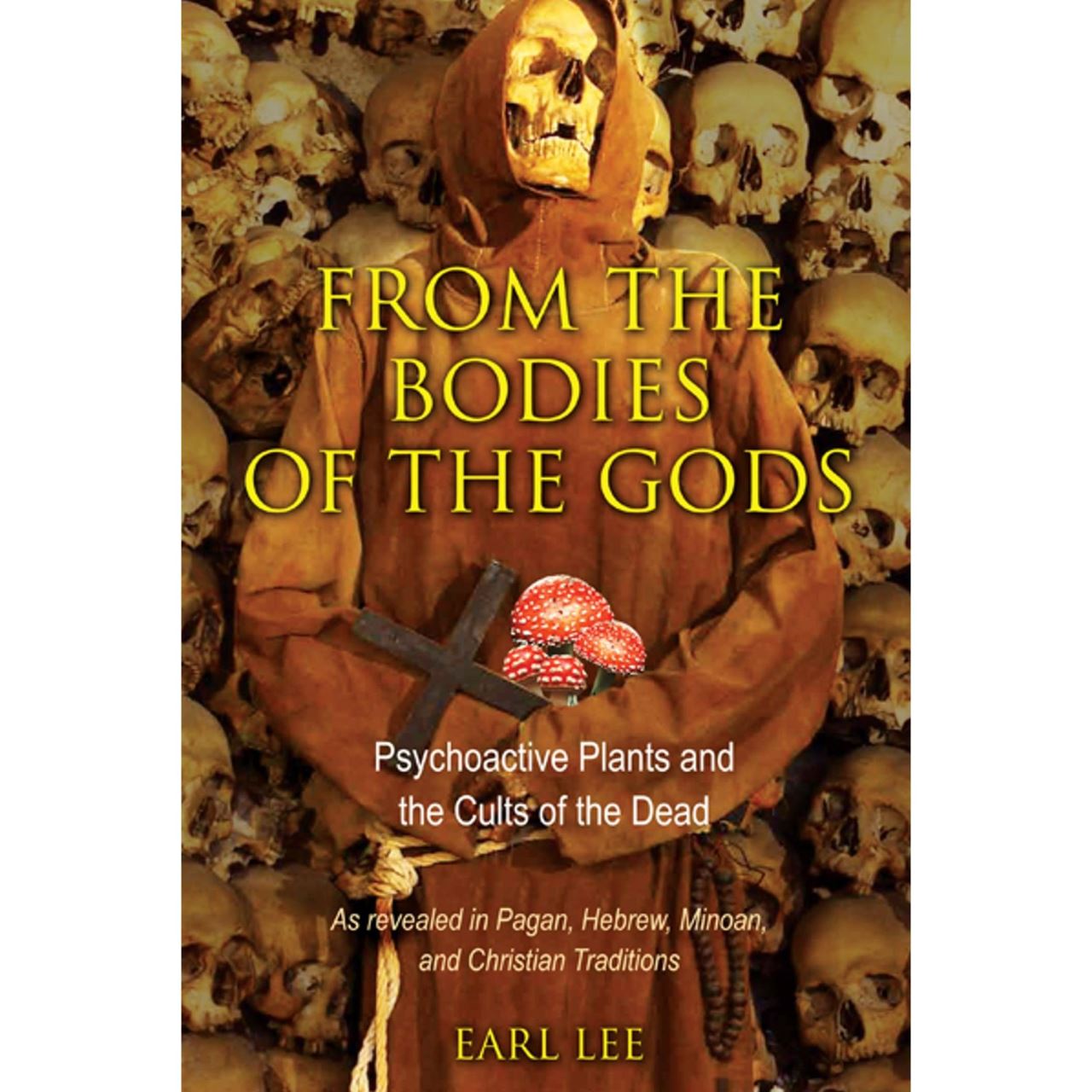 From the Bodies of the Gods