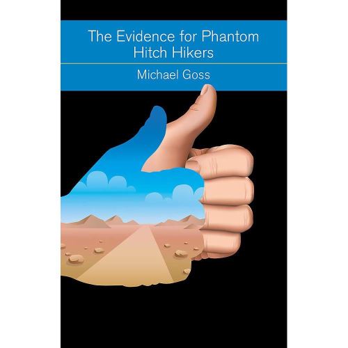 The Evidence for Phantom Hitch Hikers - Imagine 1