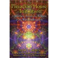 The Pleiadian House of Initiation