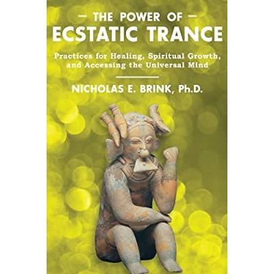 The Power of Ecstatic Trance - Imagine 1
