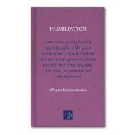Humiliation