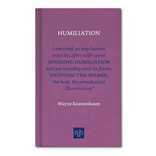 Humiliation