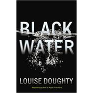 Black Water, Louise Doughty