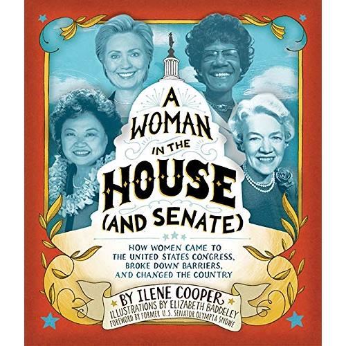A Woman in the House (and Senate)