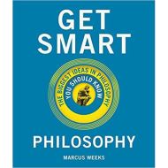 Get Smart: Philosophy