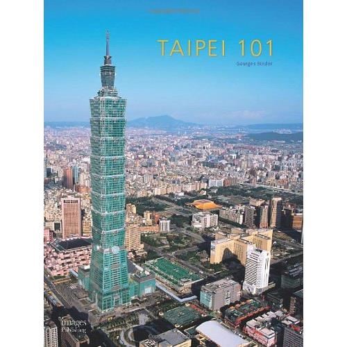 Taipei 101: The Tallest of the Tall