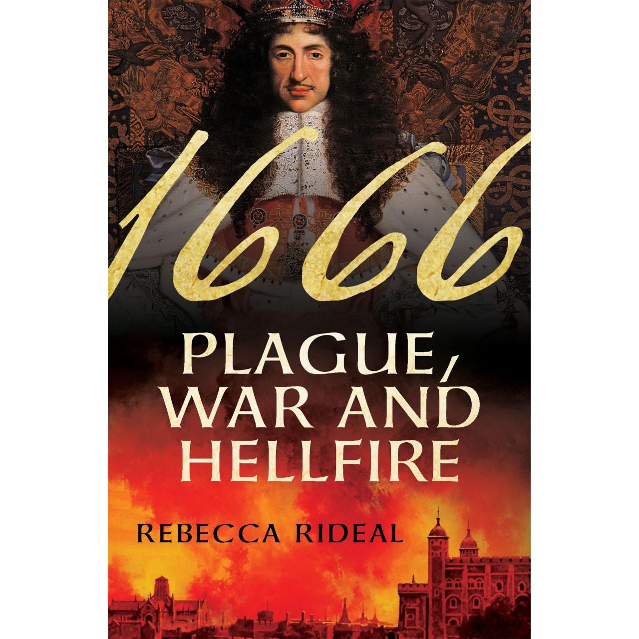 1666: plague, war, and hellfire