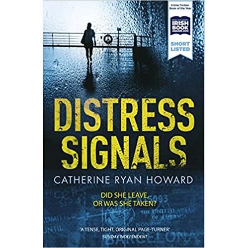 Distress signals: an incredibly gripping psychological thriller with a twist you won't see coming