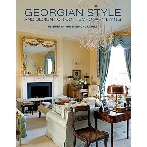 Georgian style and design for contemporary living