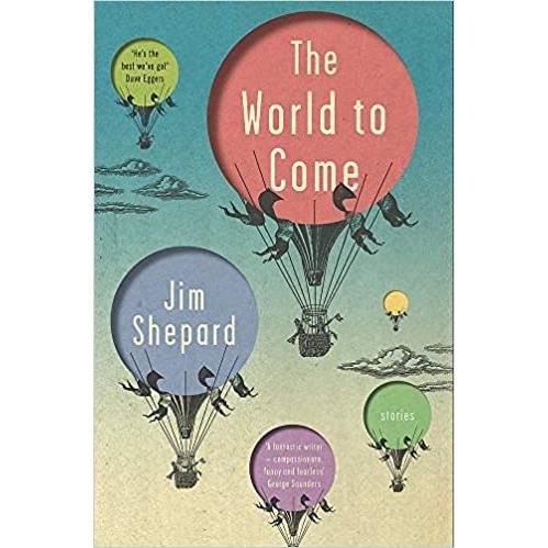 The World to Come: Stories - Imagine 1