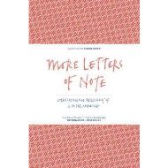 More Letters of Note: Correspondence Deserving of a Wider Audience, Shaun Usher
