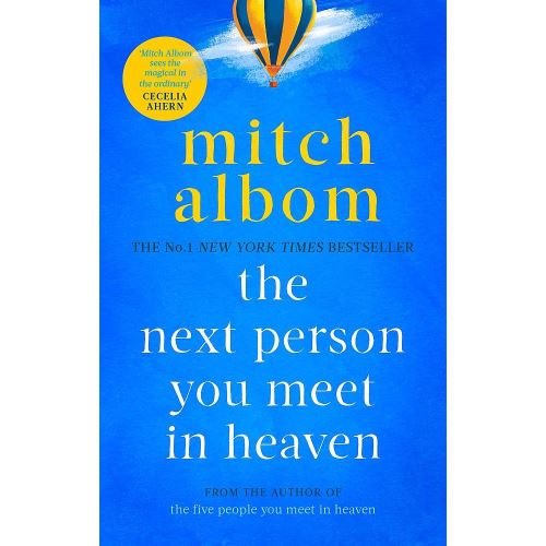 The Next Person You Meet in Heaven