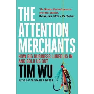 The attention merchants