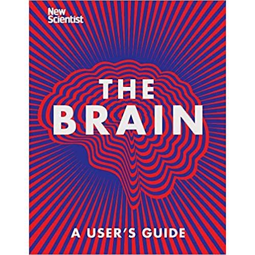 The brain: a user's guide
