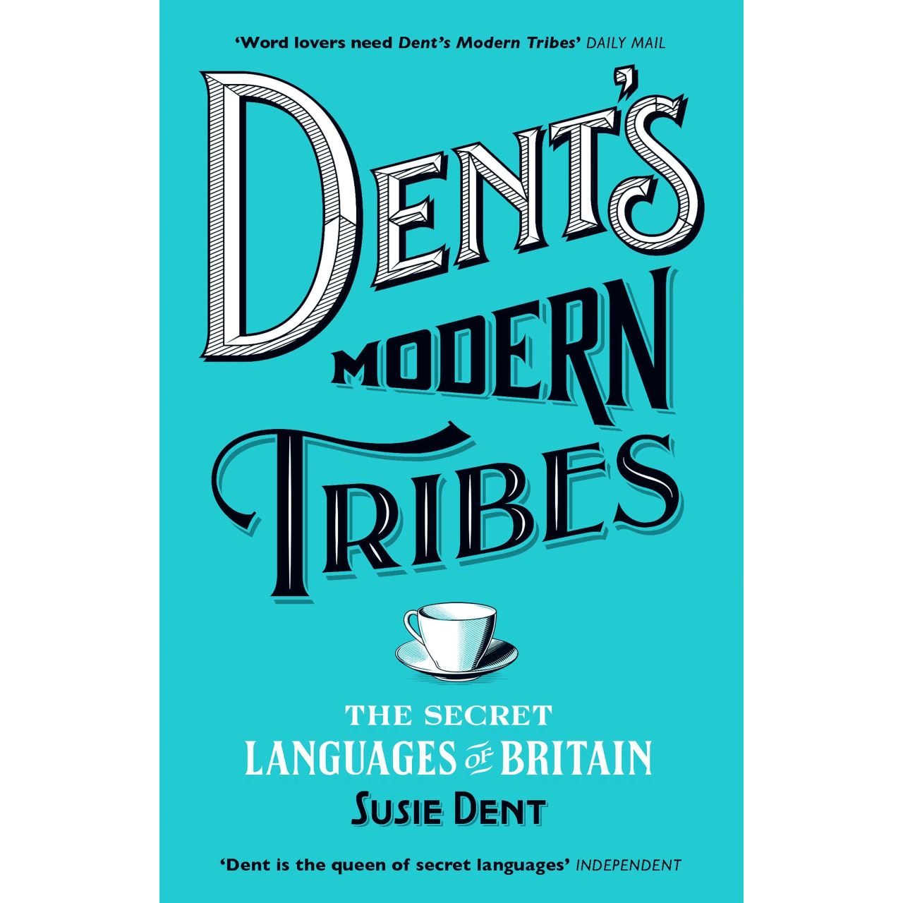 Dent's modern tribes