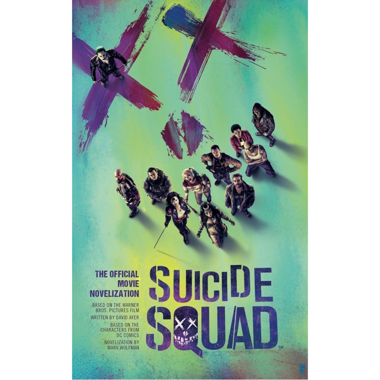 Suicide squad: the official movie novelization