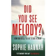 Did You See Melody?