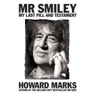Mr Smiley: My Last Pill and Testament