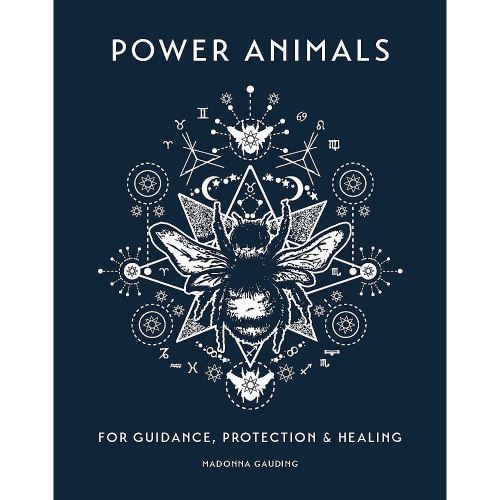 Power Animals: For guidance, protection and healing