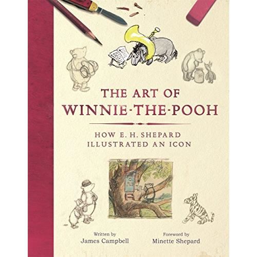 The art of winnie-the-pooh: how e. h. shepard illustrated an icon