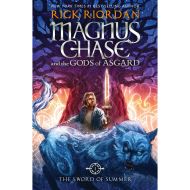 Magnus Chase and the Gods of Asgard, book 1:  the Sword of Summer