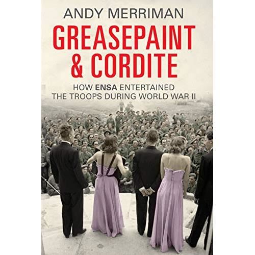 Greasepaint and Cordite