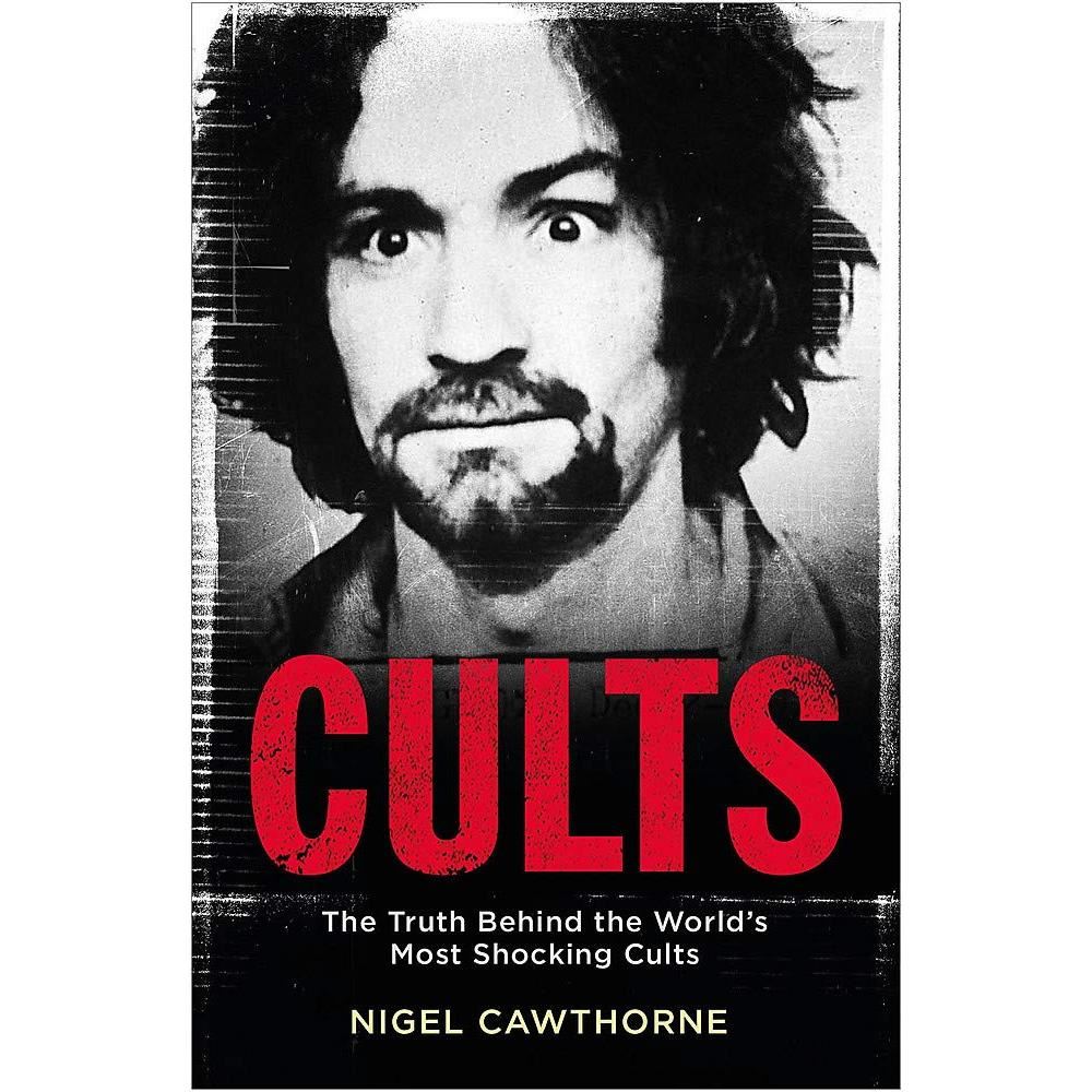 Cults: the world's most notorious cults