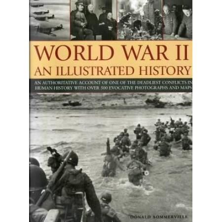 World war ii: an illustrated history
