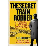 The Secret Train Robber