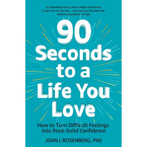 90 Seconds to a Life You Love