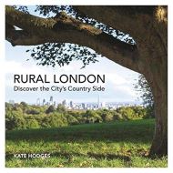 Rural London , Kate Hodges