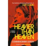 Heavier than Heaven
