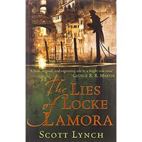 The Lies of Locke Lamora , Scott Lynch