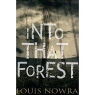 Into that forest