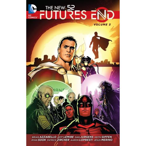 The New 52: Futures End Vol. 3
